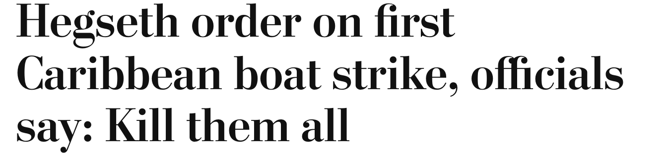 Hegseth order on first Caribbean boat strike, official say: Kill them all